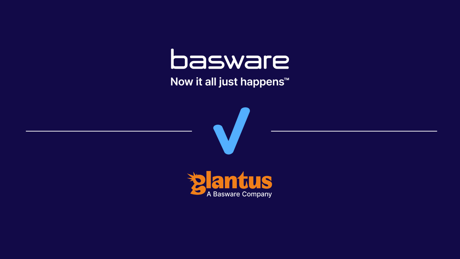 Basware Completes Acquisition of Glantus to Expand AI-driven ...