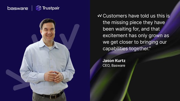 basware-press-release-basware-completes-acquisition-of-trustpair-jason hurtz